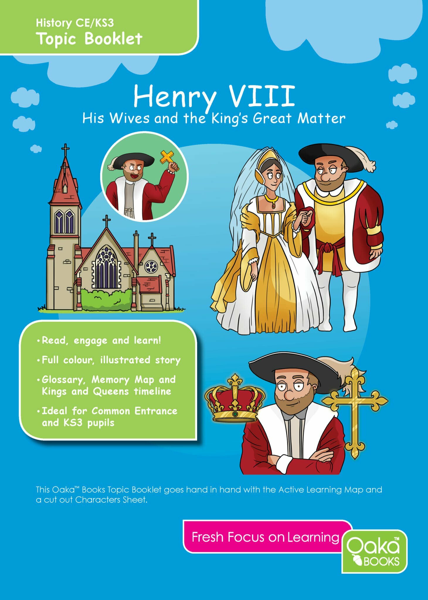 CE/KS3 History: Henry VIII, His Wives & The King’s Great Matter