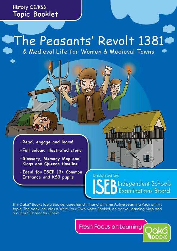 CE/KS3 History: The Peasants’ Revolt (and Medieval Life for Women and Medieval Towns)
