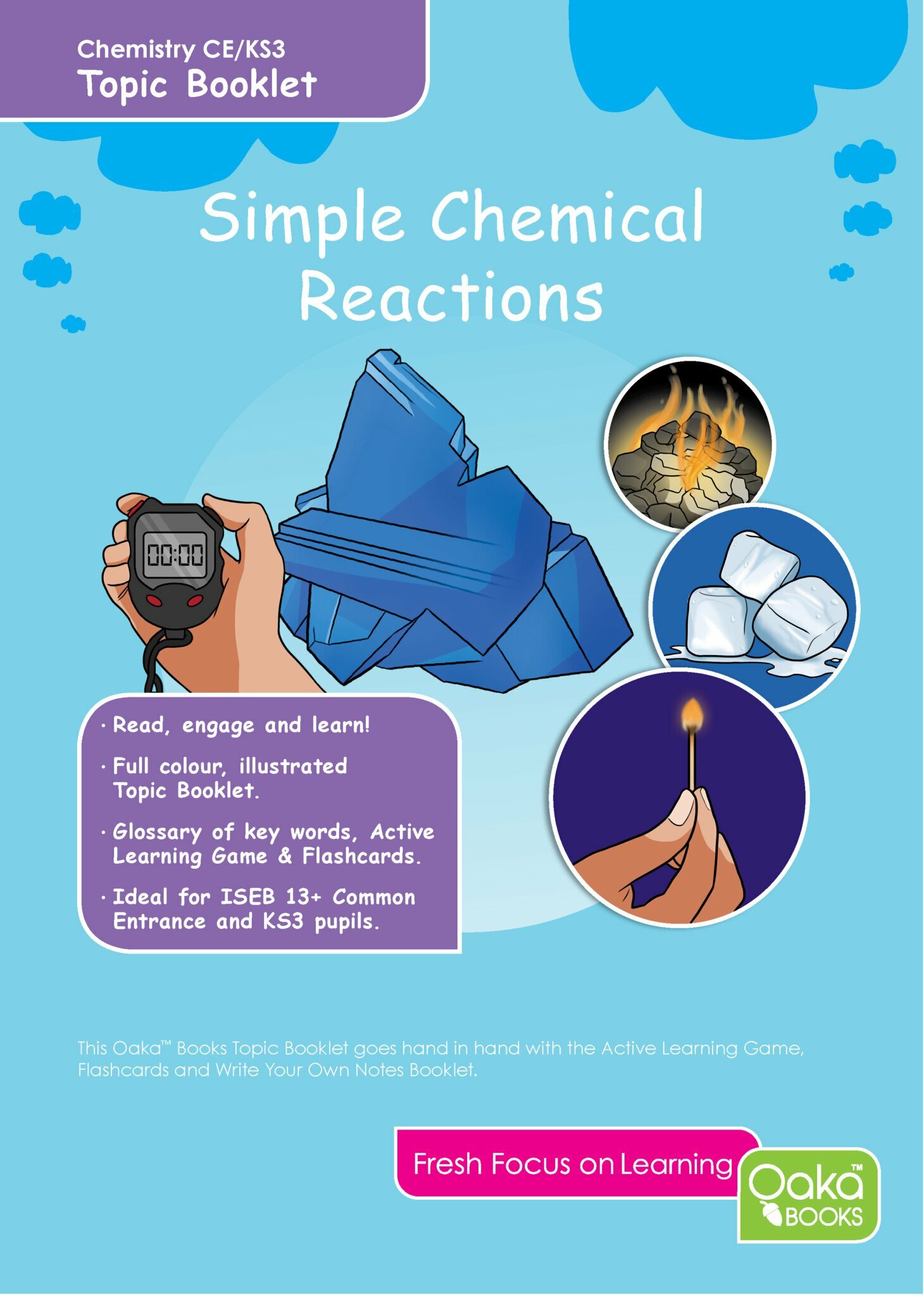 CE/KS3 Chemistry: Simple Chemical Reactions