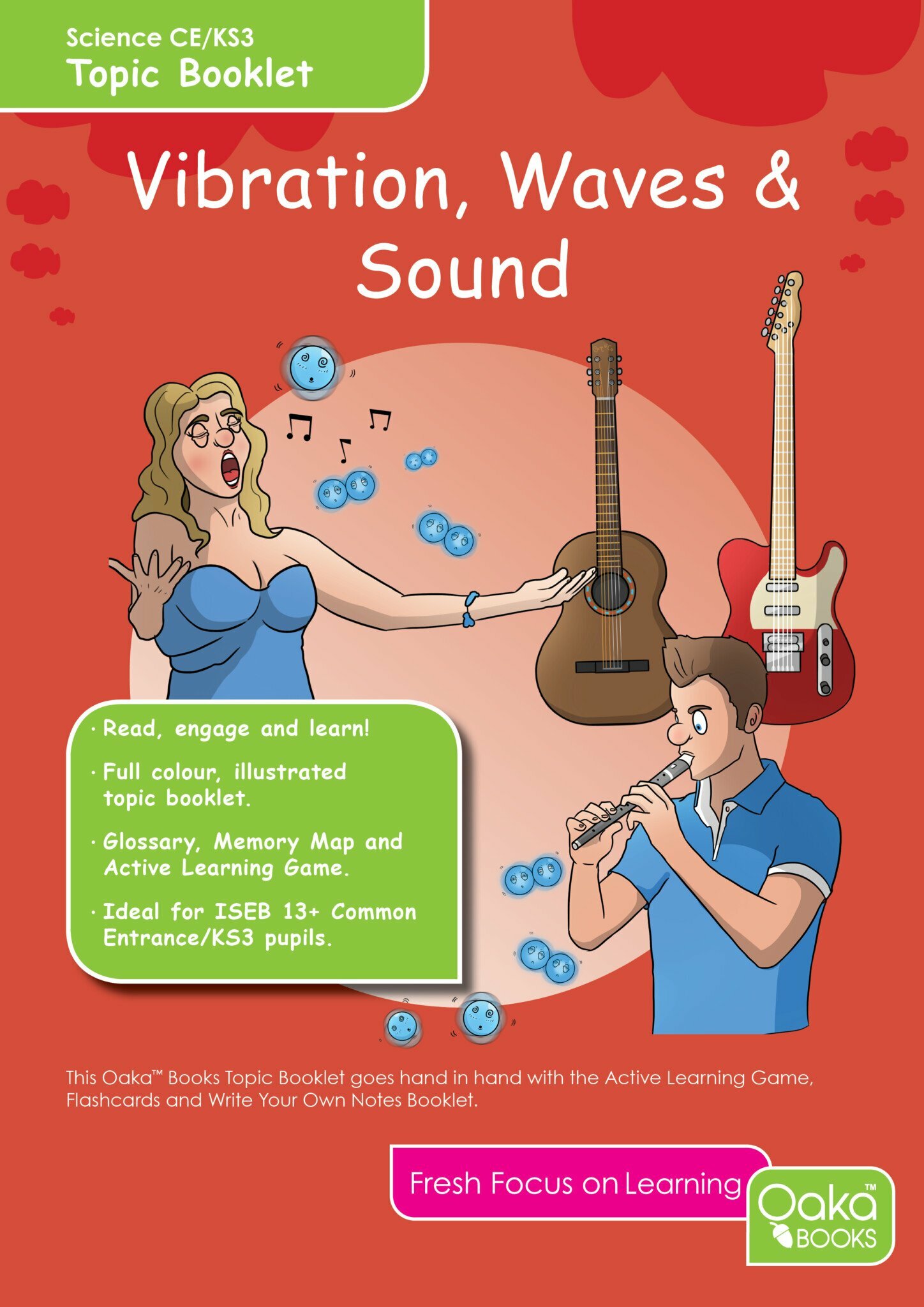 CE/KS3 Physics: Vibrations, Waves & Sound